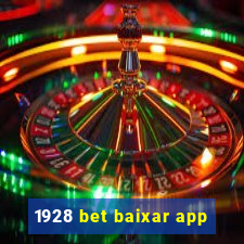 1928 bet baixar app